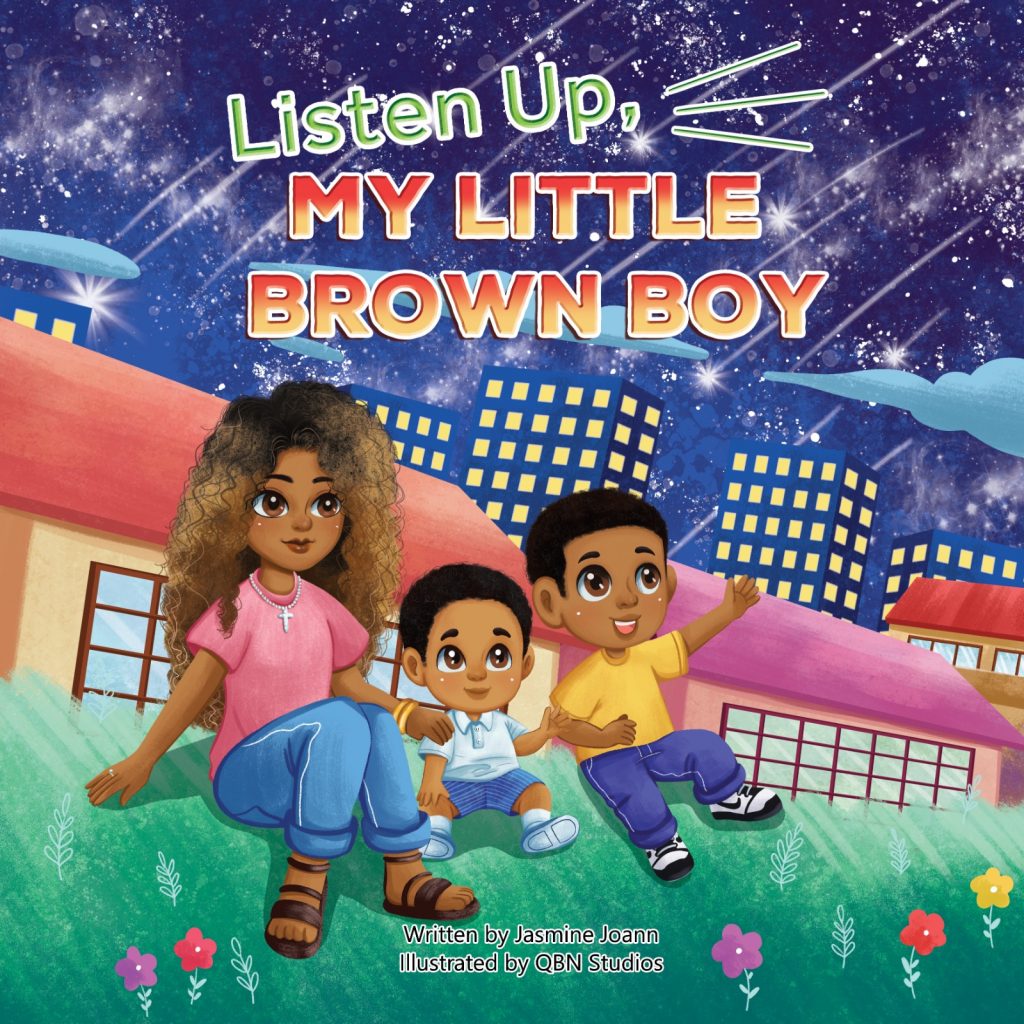 Listen Up, My Little Brown Boy